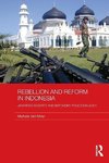 Miller, M: Rebellion and Reform in Indonesia