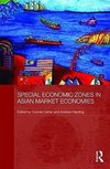 Carter, C: Special Economic Zones in Asian Market Economies