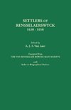 Settlers of Rensselaerswyck, 1630-1658. Excerpted from the Van Rensselaer Bowier Manuscripts, with Index to Biographical Notes