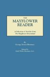 The Mayflower Reader. A Selection of Articles from The Mayflower Descendant