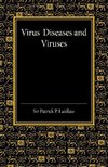 Virus Diseases and Viruses