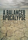 A Balanced Apocalypse