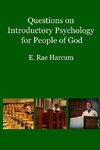 Questions on Introductory Psychology for People of God