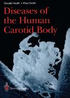 Diseases of the Human Carotid Body