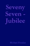 Seveny Seven - Jubilee