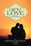 Gift of Love