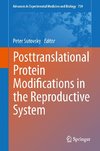 Posttranslational Protein Modifications in the Reproductive System