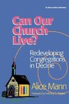 Can Our Church Live?