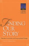 FINDING OUR STORY