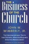 BUSINESS OF THE CHURCH