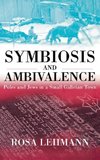 Symbiosis and Ambivalence