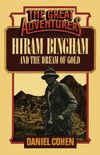 HIRAM BINGHAM & THE DREAM OF GPB