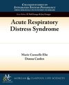 Acute Respiratory Distress Syndrome