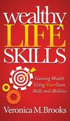 Wealthy Life Skills