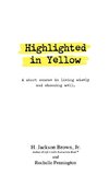 HIGHLIGHTED IN YELLOW