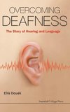 Overcoming Deafness