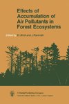 Effects of Accumulation of Air Pollutants in Forest Ecosystems