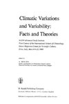 Climatic Variations and Variability: Facts and Theories