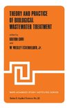 Theory and Practice of Biological Wastewater Treatment