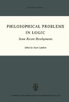 Philosophical Problems in Logic