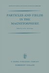 Particles and Fields in the Magnetosphere