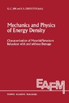 Mechanics and Physics of Energy Density