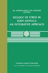 Biology of Stress in Farm Animals: An Integrative Approach