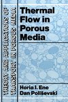 Thermal Flows in Porous Media