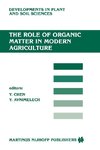 The Role of Organic Matter in Modern Agriculture