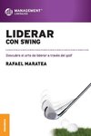 Liderar con  swing