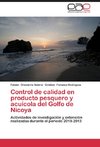 Control de calidad en producto pesquero y acuícola del Golfo de Nicoya