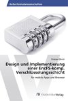 Design und Implementierung einer EncFS-komp. Verschlüsselungsschicht