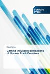 Gamma Induced Modifications of Nuclear Track Detectors