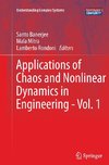 Applications of Chaos and Nonlinear Dynamics in Engineering - Vol. 1