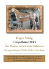 Tempelhüter 2013 - von Moskau zurück nach Trakehnen