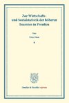 Zur Wirtschafts- und Sozialstatistik der höheren Beamten in Preußen