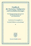 Handbuch der Deutschen Wahlgesetze und Geschäftsordnungen