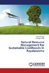 Natural Resource Management For Sustainable Livelihoods In Rayalaseema