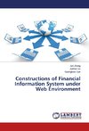 Constructions of Financial Information System under Web Environment