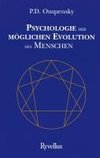 Psychologie der möglichen Evolution des Menschen