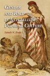 Roth, S: Gender and Race in Antebellum Popular Culture