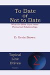 To Date or Not to Date