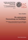 Die elektronische Überwachung von Straffälligen