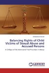 Balancing Rights of Child Victims of Sexual Abuse and Accused Persons