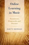 Bowman, J: Online Learning in Music