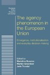 Busuioc, M: agency phenomenon in the European Union