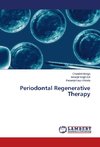 Periodontal Regenerative Therapy