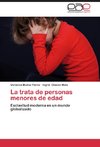 La trata de personas menores de edad