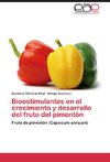 Bioestimulantes en el crecimiento y desarrollo del fruto del pimentón