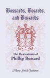 Bossards, Bozards, and Buzzards